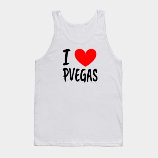 I Love Pvegas Tank Top